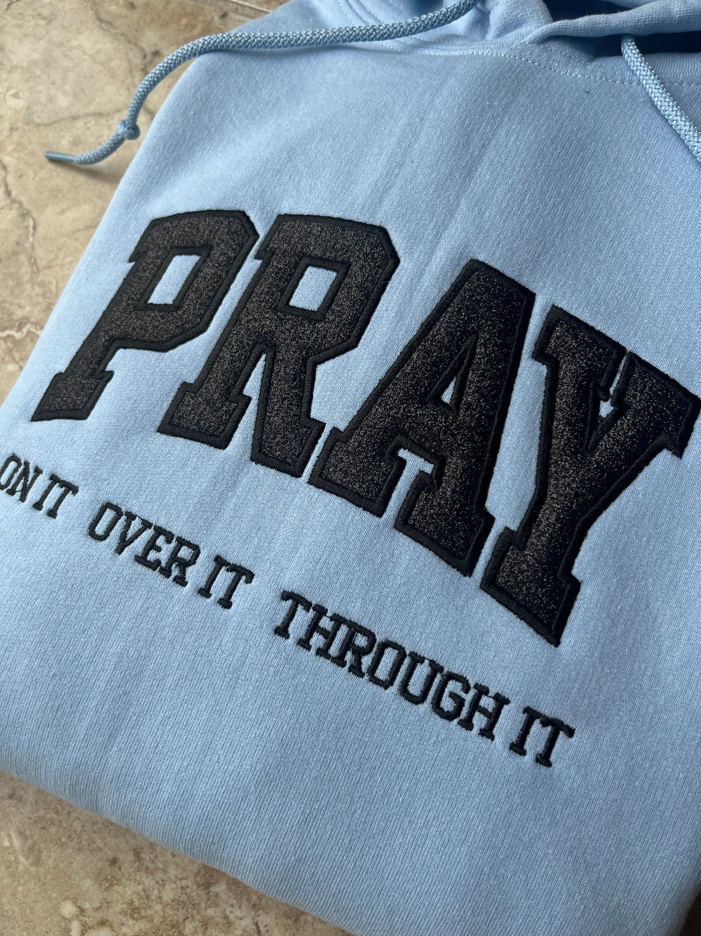 Pray on it hoodie